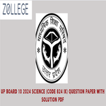UP Board Class 10 Science Code 824 IK Question Paper 2024